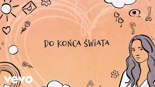 AniKa Dąbrowska - Do Końca Świata (Lyric Video)