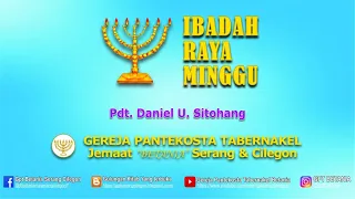 IBADAH RAYA MINGGGU, 17 OKTOBER 2021  - Pdt. Daniel U. Sitohang