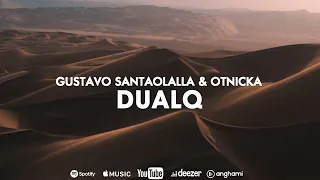 Gustavo Santaolalla, Otnicka - DUALQ