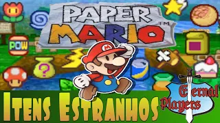 Itens em Paper Mario são Estranhos