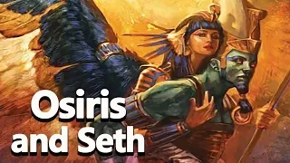 Osiris and Seth - Egyptian Mythology #02 See U in History