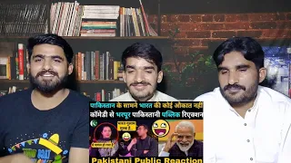 India has no position in front of Pakistan 😂 | Pakistani public reaction full of |PAKISTAN REACTION