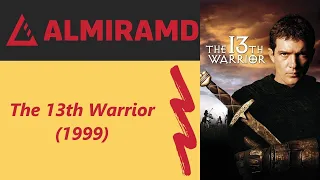 The 13th Warrior - 1999 Trailer