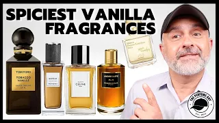 20 SPICIEST VANILLA FRAGRANCES | Sweet, Syrupy Vanilla With Warm + Fresh Spices = Delicious