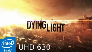 Dying light: The Following Enhanced Edition ( Hunting for airdrop) | UHD 630 ( Minimum Settings)