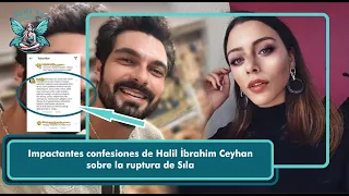 Halil İbrahim Ceyhan's shocking confessions about Sıla's breakup