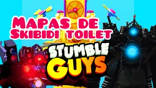 😱!!Mapas de skibidi toilet en STUMBLE GUYS PT2!!😱