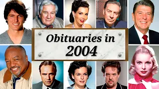 Famous Faces We Lost in 2004 | Obituary in 2004