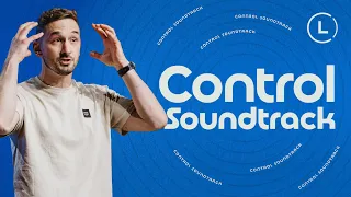 Control Soundtrack | Life Center Church