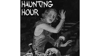 The Haunting Hour - "The Lonesome Corpse" Old Time Radio Mystery - Horror