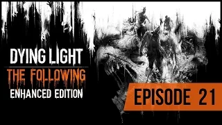 Dying Light - 21 - Нашли камеру, спасли мамочку