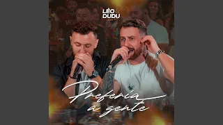 Preferia a Gente (Ao Vivo)