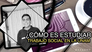 ¿Cómo es ESTUDIAR TRABAJO SOCIAL en la UNAM? | Directo