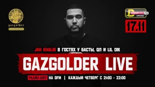 #GazgolderLive [DFM] – 17.11 - Jah Khalib