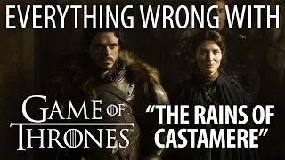 Everything Wrong With Game of Thrones "The Rains of Castamere"