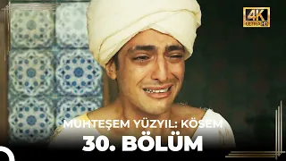 Muhteşem Yüzyıl: Kösem 30. Bölüm (4K)