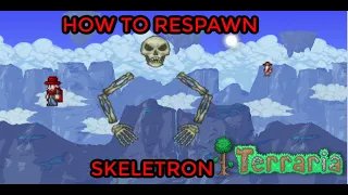 Terraria how to respawn skeletron