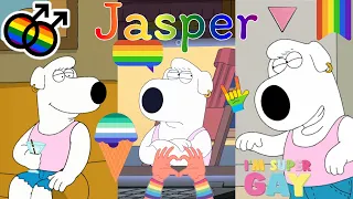 Family Guy but only Jasper (Brian's gay cousin)