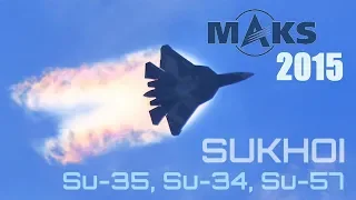 MAKS 2015 - Sukhoi Su-35, Su-34, Su-57 Pulling Clouds! - HD 50fps