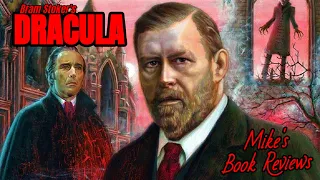 How Dracula by Bram Stoker Created The Most Iconic Horror Villain Of All Time