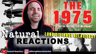 The 1975 - If You’re Too Shy (Let Me Know) REACTION