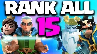 Ranking ALL15 Legendaries in Clash Royale 2018 | BEST LEGENDARY CARD?!