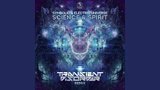 Science & Spirit (Transient Disorder Remix)