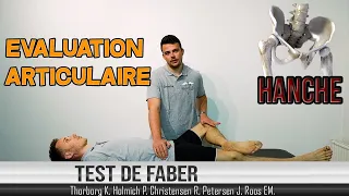 Evaluation Articulaire de la Hanche  : Test de FABER