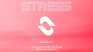 Because of Art - Lost in the Sun ft. Ruth Royall (Simon Doty Night Mix)