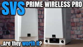 ..Are They Worth The Price? | SVS Prime Wireless Pro Review
