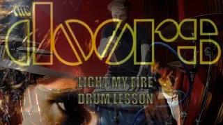 'Light My Fire' - The Doors - Drum Lesson (John Densmore)