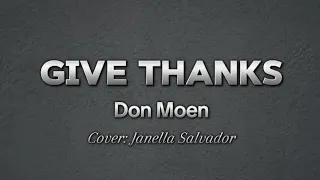 GIVE THANKS Lyrics - Don Moen| Cover: Janella Salvador| The PRACE Channel #ChristianSongs #Lyrics