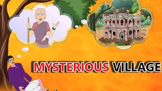 stories in english - MYSTERIOUS VILLAGE  - English Stories -  Moral Stories in English