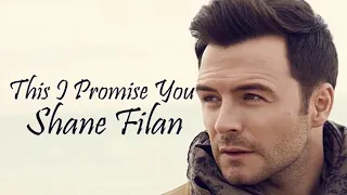 This I Promise You - Shane Filan with Lyrics