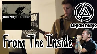 Linkin Park - From The Inside (guitar cover)