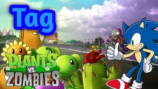 Tag de Plantas vs Zombies (Especial 14 años) (Nominado por @mister51000 ) | Sonic X Loquendo