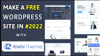 How To Create a Free Website In 2022 | WordPress Tutorial for Beginners | Rishi Theme and Elementor