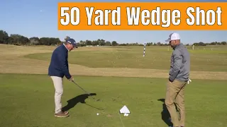 How To Hit The 50 Yard Wedge Shot