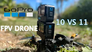 GOPRO 11 vs GOPRO 10  - FPV DRONE - Should I buy it?! EN-SUB