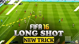 FIFA 16 NEW LONG SHOT TRICK - HOW TO SCORE GOALS FROM OUTSIDE THE BOX TUTORIAL / FUT & H2H TIPS