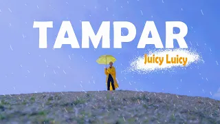 Tampar - Juicy Luicy (lirik)