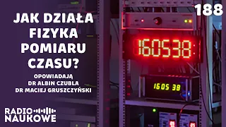 Mierzenie czasu - po co nam ekstremalnie dokładne zegary? | dr Albin Czubla, dr Maciej Gruszczyński