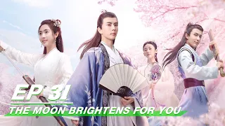 【FULL】The Moon Brightens for You EP31 | 明月曾照江东寒 | Yu Meng Long 于朦胧，Fair Xing 邢菲 | iQiyi