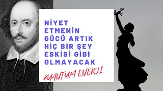 NİYET ETMENİN GÜCÜ...🙏 ARTIK HİÇ BİR ŞEY ESKİSİ GİBİ OLMAYACAK