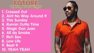 Future ~ Best Collection Full Album