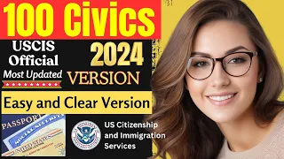 2024 (Full Answers) USCIS Official 100 Civics Questions & Answers for US Citizenship Interview 2023