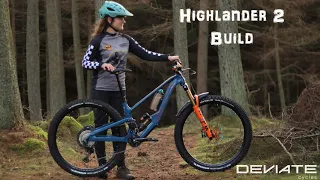 Building My Dream Bike | Deviate Highlander 2