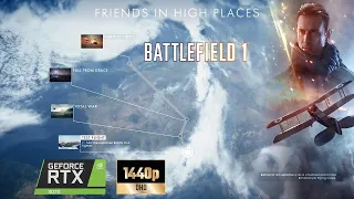 Battlefield 1 - "Friends In High Places" Gameplay PC [1440p 60FPS HDR Ultra Settings]