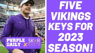 Minnesota Vikings FIVE keys to success in the 2023 season