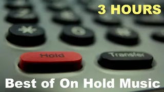 Hold Music & On Hold Music: 3 Hours of Best Music on Hold (Volume #1)